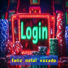 feliz natal vazado para imprimir